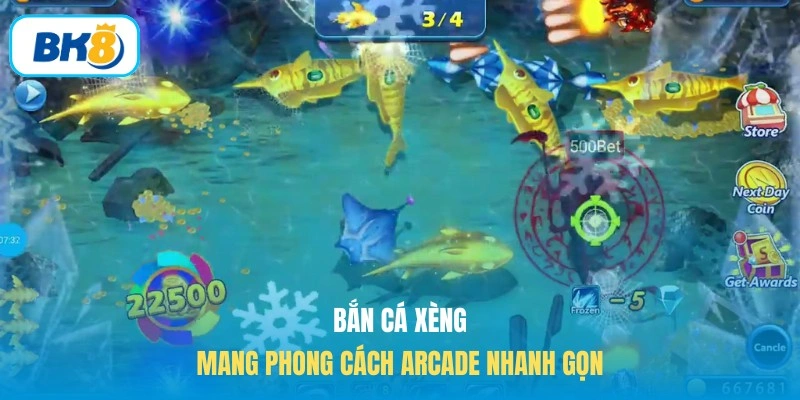 Bắn cá xèng mang phong cách arcade nhanh gọn